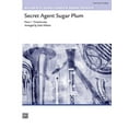 thumbnail image 1 of Challenger Band: Secret Agent Sugar Plum: Conductor Score & Parts (Paperback), 1 of 1