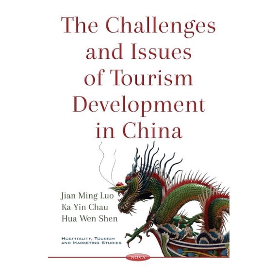 Challenges & Issues of Tourism Development in China