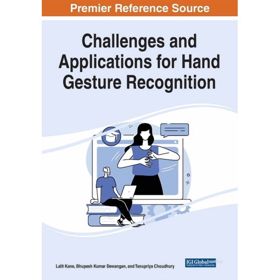 Challenges and Applications for Hand Gesture Recognition, (Paperback)