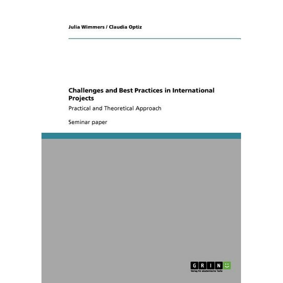 Challenges and Best Practices in International Projects