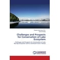 thumbnail image 1 of Challenges and Prospects for Conservation of Lake Ecosystem: Challenges and Prospects for Conservation of Lake Baringo Ecosystem and Its Catchment Area in Kenya Paperback 3659474789 9783659474781 Sy, 1 of 1