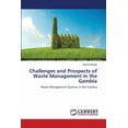 thumbnail image 1 of Challenges and Prospects of Waste Management in the Gambia (Paperback), 1 of 1