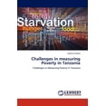thumbnail image 1 of Challenges in Measuring Poverty in Tanzania (Paperback), 1 of 1