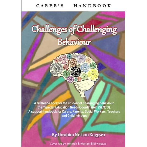 Challenges of Challenging Behaviour, (Paperback)