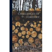 Challenges of Forestry, Hardcover