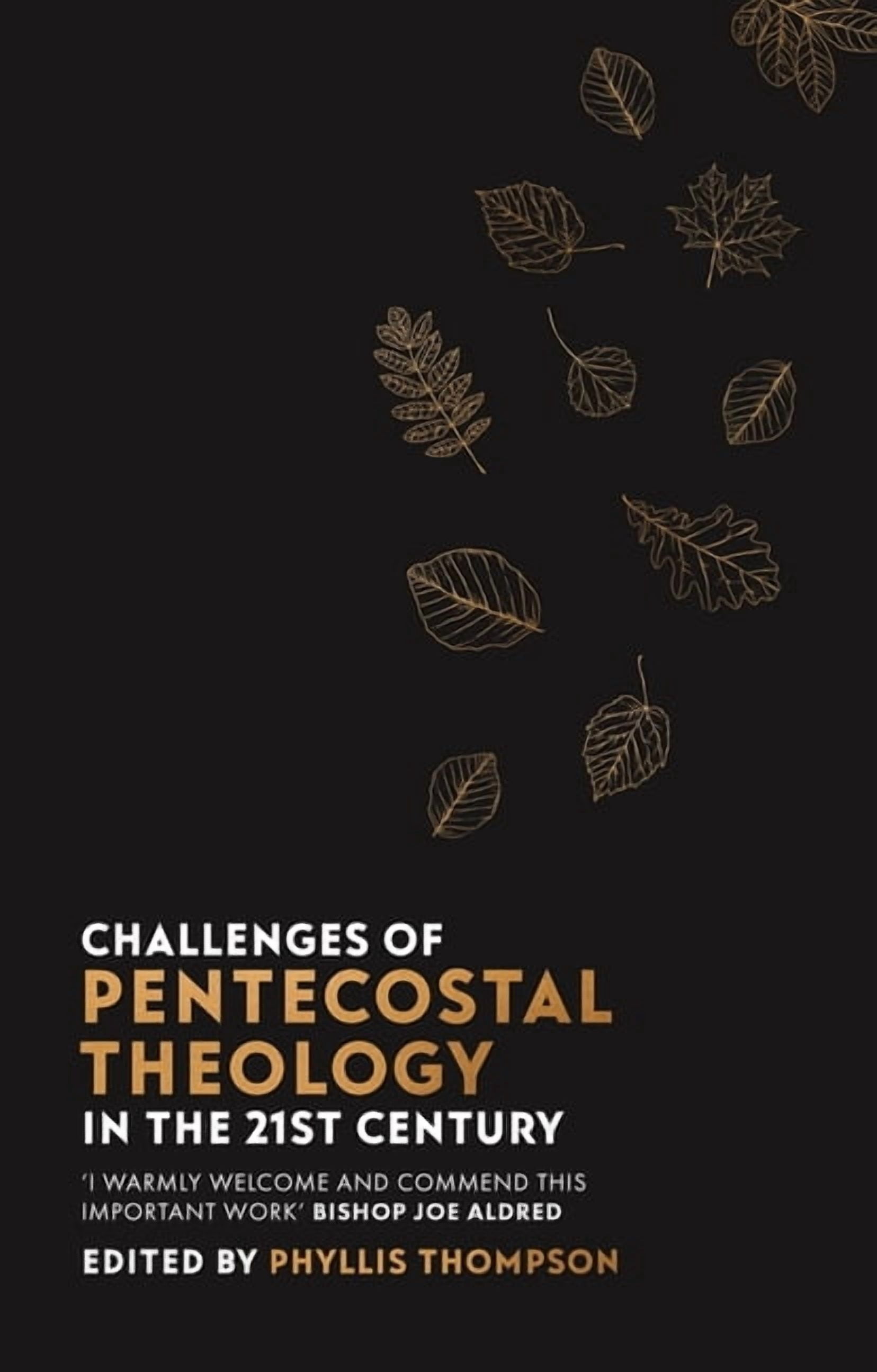 Challenges of Pentecostal Theology in the 21st Century, (Paperback ...