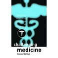 thumbnail image 1 of Challenging Medicine, (Paperback), 1 of 1