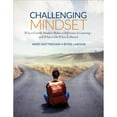 thumbnail image 1 of Pre-Owned Challenging Mindset: Why a Growth Mindset Makes a Difference in Learning - And What to Do When It Doesn't (Paperback) 1506376622 9781506376622, 1 of 1