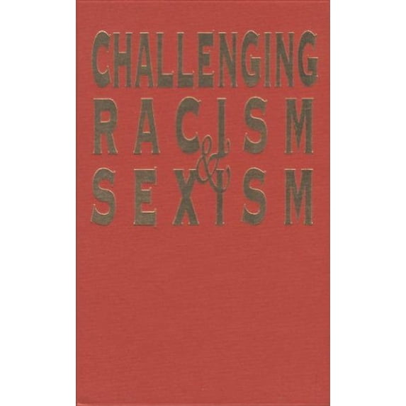 Pre-Owned Challenging Racism and Sexism : Alternatives to Genetic Explanations, Hardcover by Tobach, Ethel; Rosoff, Betty (EDT), ISBN 1558610898, ISBN-13 9781558610897
