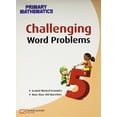 thumbnail image 1 of Pre-Owned Challenging Word Problems, Grade 5 (Primary Mathematics) (Paperback) 9812855335 9789812855336, 1 of 1