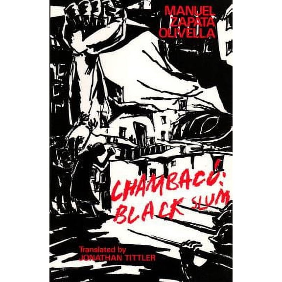 Pre-Owned Chambacu, Black Slum