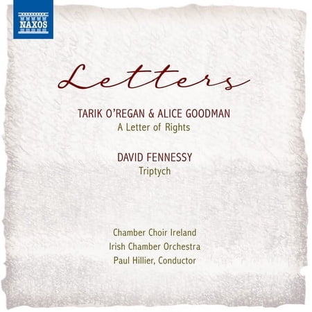 Chamber Choir Ireland Hillier Irish Chamber Orchestra - Letters - Music & Performance - CD