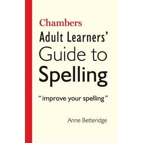 Chambers Adult Learner's Guide to Spelling