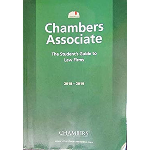 Pre-Owned Chambers Associate 2018-2019 The Student's Guide to Law Firms 9780855146382