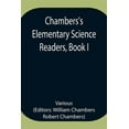 thumbnail image 1 of Chambers's Elementary Science Readers, Book I, (Paperback), 1 of 1