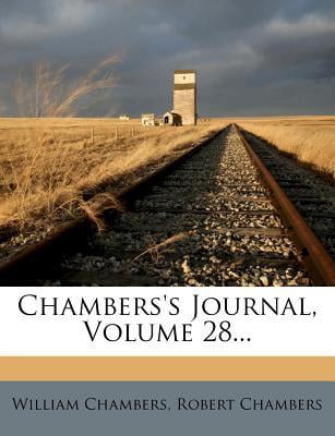 Chambers's Journal, Volume 28... Paperback