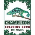 thumbnail image 1 of Chameleon Coloring Book For Adults: Stress Relieving Reptiles Animal Designs for Adults Relaxation (Paperback), 1 of 1
