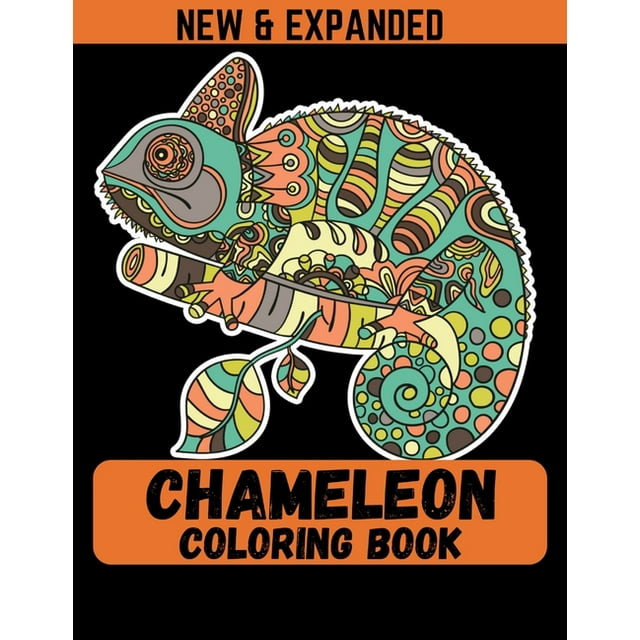 Chameleon Coloring Book (New & Expanded) : A Chameleon Coloring Book ...