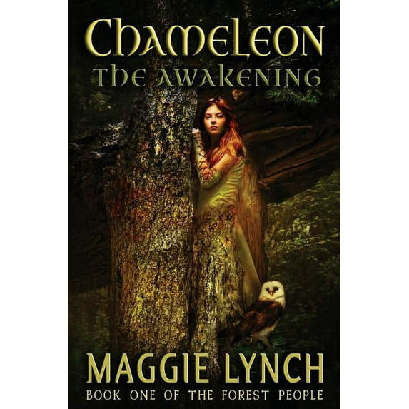 Forest People Chameleon: The Awakening, Book 1, (Paperback)