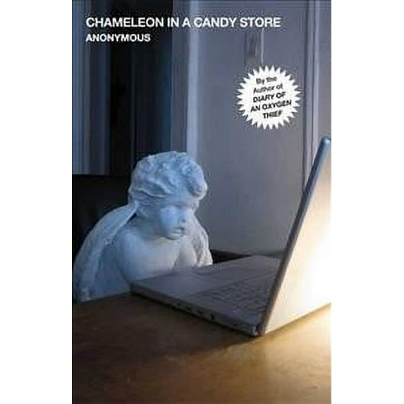 Chameleon in a Candy Store Anonymous Author (Paperback)