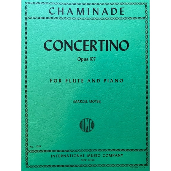 Chaminade: Concertino, Opus 107 for Flute and Piano (IMC # 1284)