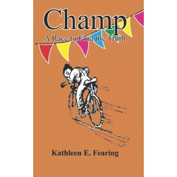 Champ, A Race To Find The Truth, (Paperback)