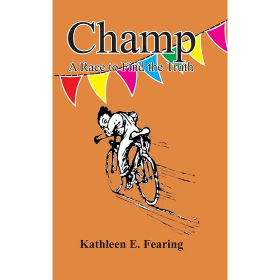 Champ, A Race To Find The Truth, (Paperback)