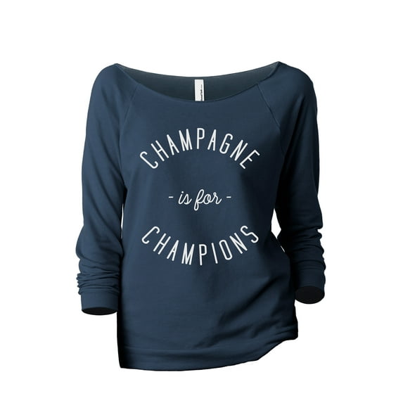 Champagne Is For Champions Women's Fashion Slouchy 3/4 Sleeves Raglan Lightweight Sweatshirt Navy 2X-Large