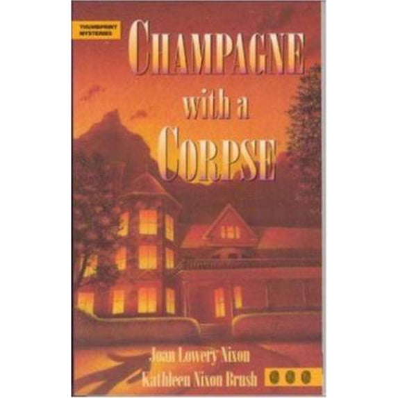 Pre-Owned Champagne with a Corpse (Paperback) 0809206722 9780809206728