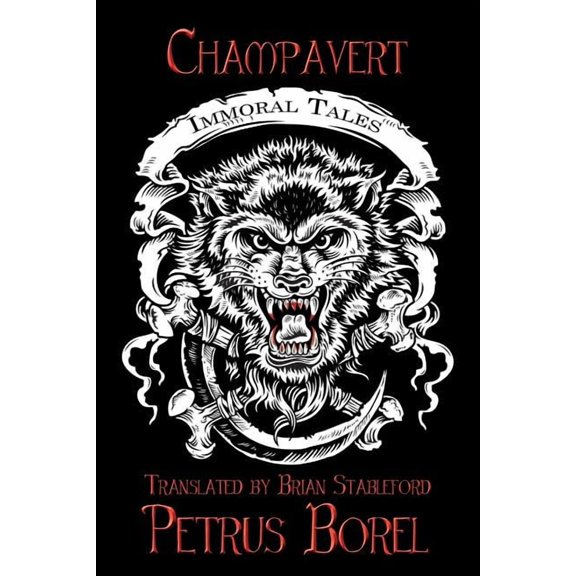 Champavert: Immoral Tales, (Paperback)