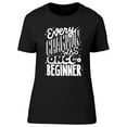thumbnail image 1 of Champion And Beginner Quote T-Shirt Women -Image by Shutterstock, Female Large, 1 of 2