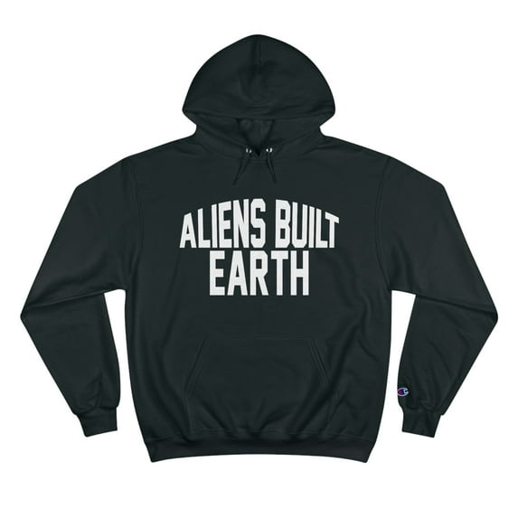 Champion Hoodie Aliens Built Earth White Label