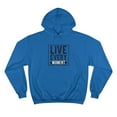 thumbnail image 1 of Champion Women Man Unisex Hoodie Live Every Moment, 1 of 4