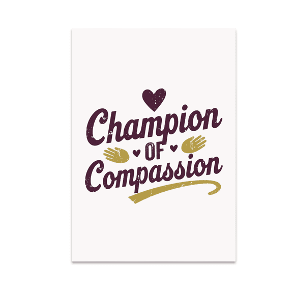 Champion of Compassion Poster Art - Social Worker - 13x19 Poster Print