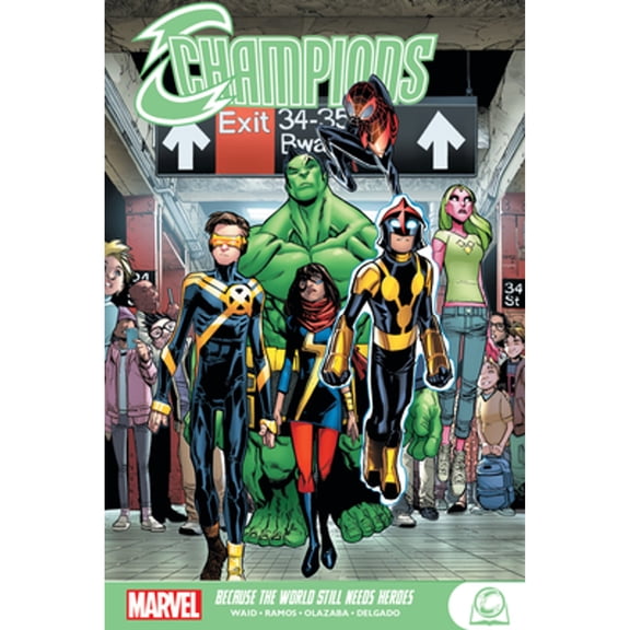 Pre-Owned Champions: Because the World Still Needs Heroes (Paperback) by Mark Waid, Humberto Ramos