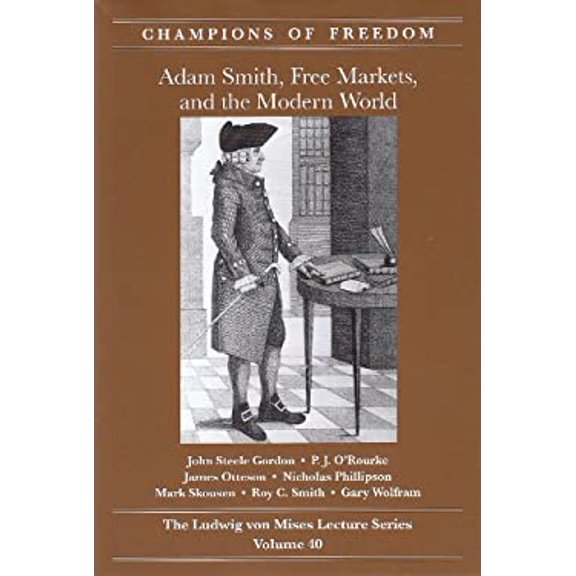 Pre-Owned Adam Smith, Free Markets, and the Modern World (Ch Paperback