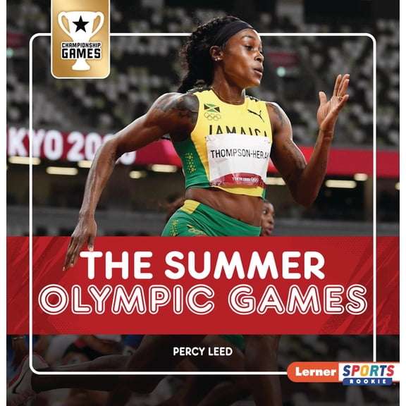 Championship Games (Lerner Sports Rookie The Summer Olympic Games, (Paperback)