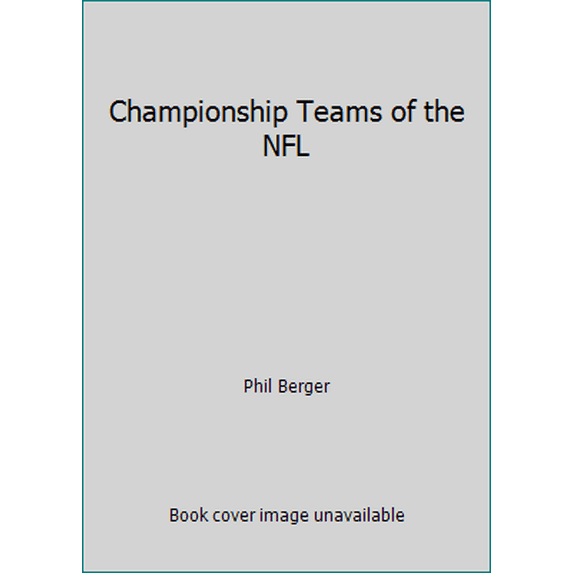 Pre-Owned Championship Teams of the NFL (Hardcover) 0394806409 9780394806402