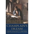thumbnail image 1 of Champlain's Dream, (Paperback), 1 of 1