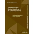 thumbnail image 1 of Champs Didactiques Plurilingues: DonnÃ©es Sociodidactique du plurilinguisme et de l'altÃ©ritÃ© inclusive: Des langues rÃ©gionales aux langues des migrants, Book 8, (Paperback), 1 of 1