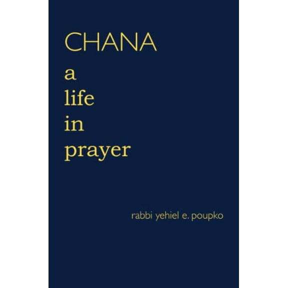 Pre-Owned Chana: A Life in Prayer Paperback