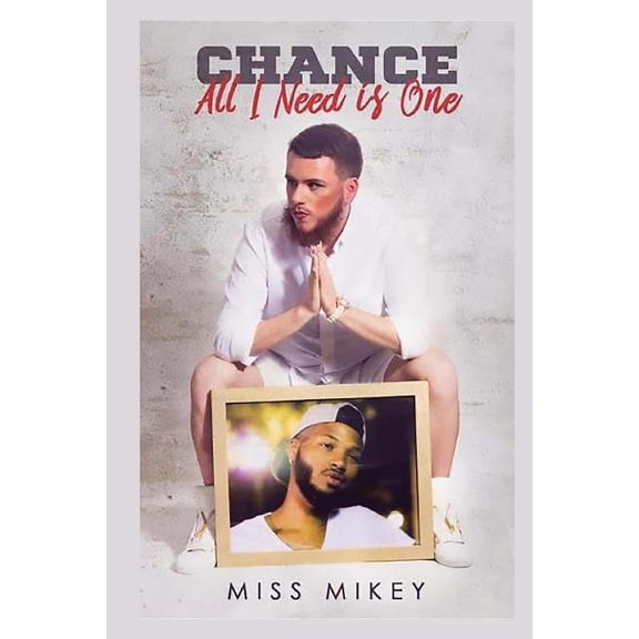 Chance- All I Need is One