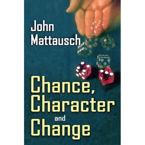 Pre-Owned Chance, Character, and Change (Hardcover)