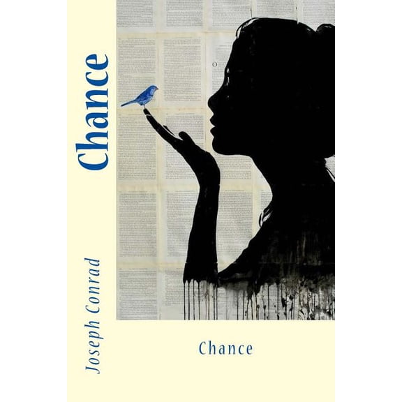 Chance Paperback 154236924X 9781542369244 Joseph Conrad