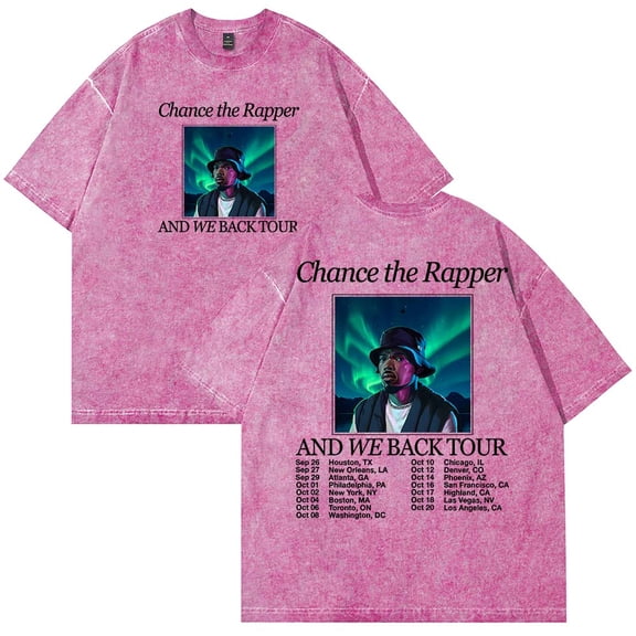Chance The Rapper And We Back Tour T-Shirt Cotton Wash Tee Women Men Short Sleeve Casual Crewneck Tee
