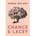 thumbnail image 1 of Chance and Lacey, (Paperback), 1 of 1
