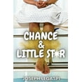 thumbnail image 1 of Chance and Little Star (Paperback), 1 of 1