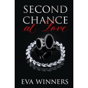 Love & Chances Second Chance At Love Chance At Love Series, Book 1, Paperback
