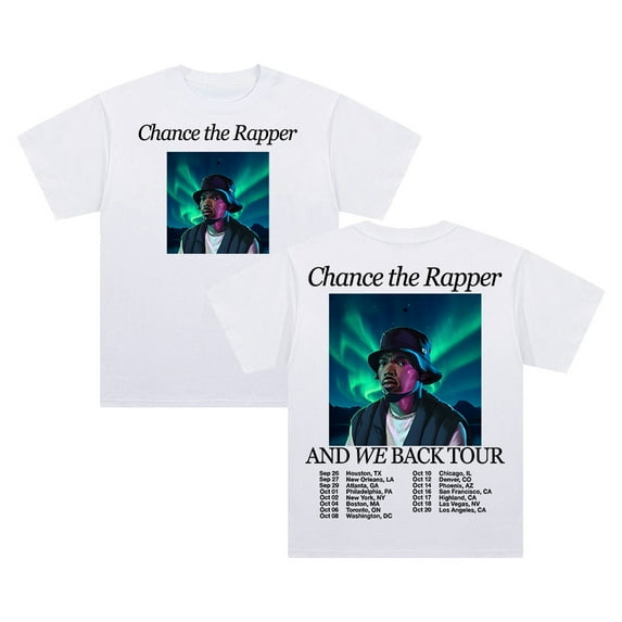 Chance the Rapper And We Back Tour 2025 T-shirt Crewneck Short Sleeve Streetwear Women Men Cotton Tee