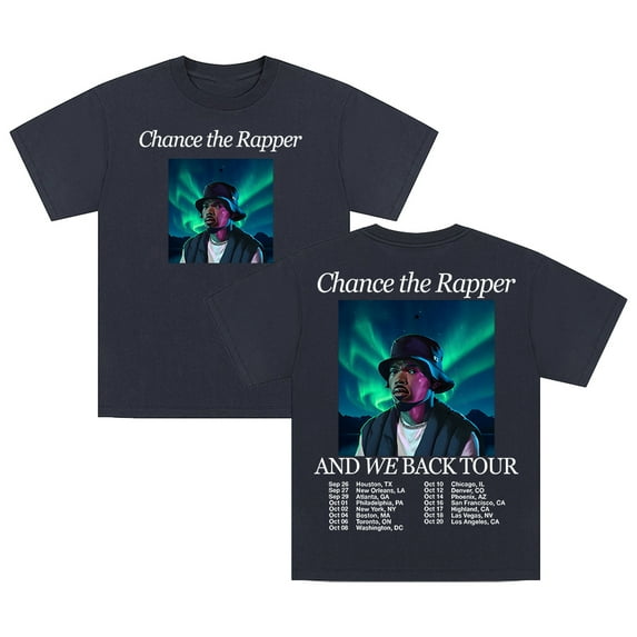 Chance the Rapper And We Back Tour 2025 T-shirt Crewneck Short Sleeve Streetwear Women Men Cotton Tee